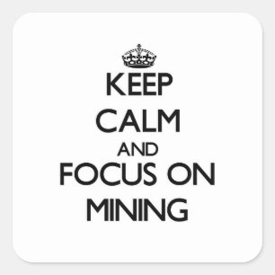 Sticker Carré Restez calme et concentrez-vous sur l'exploitation