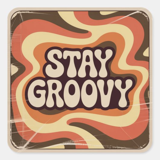 Sticker Carré Restez Groovy (Devant)