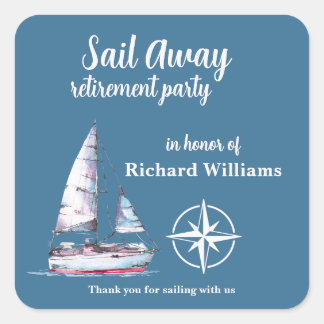 Sticker Carré Retirement Party Sail Away Nautical Theme