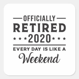 Sticker Carré Retraite Retraite 2020 Retire Drôle Idée cadeau