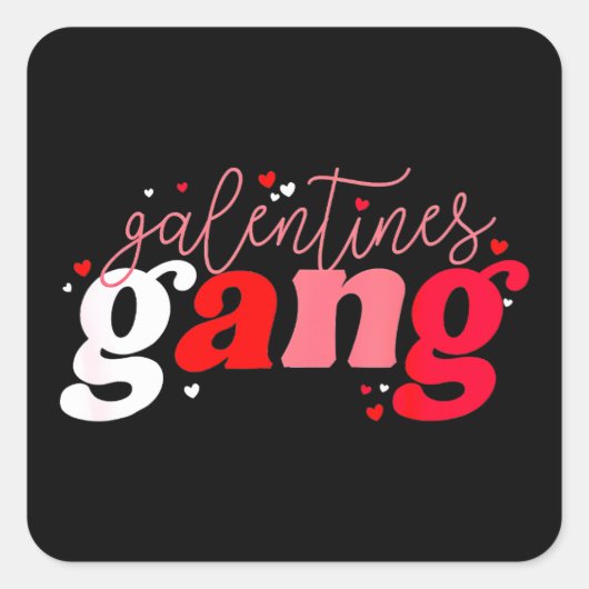 Sticker Carré Retro 2023 Saint Valentin Galentines Gang Funny (Devant)