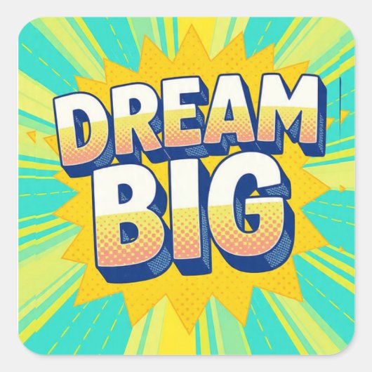 Sticker Carré Retro lettering dream big text (Devant)