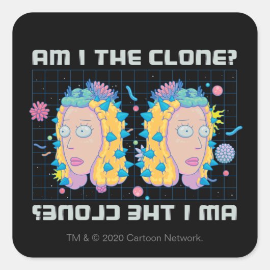 Sticker Carré RICK ET MORTY™ | Suis-Je Le Clone ? (Devant)