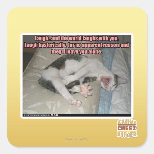 Sticker Carré Riez et le monde rit avec vous (Devant)