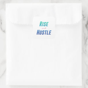 Sticker Carré Rise et Hustle