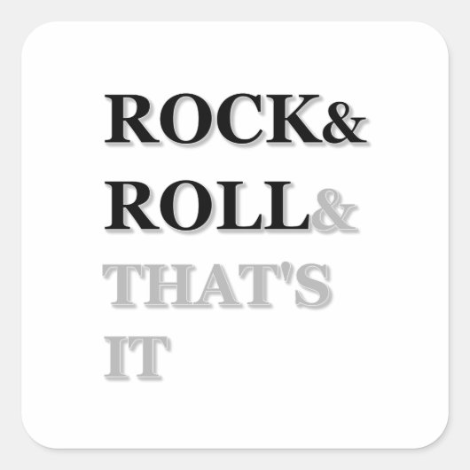 Sticker Carré Rock and Roll Et c'est tout (Devant)