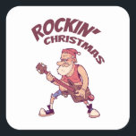 Sticker Carré Rockin Christmas, Père Noël rocking avec Guitar In<br><div class="desc">Design de Noël amusant avec une illustration du Père Noël qui se balançait avec une guitare de cerf. Parfait pour Noël,  guitariste et amoureux de guitare. Noël de Rockin.</div>