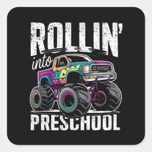 Sticker Carré Rollin' In Preschool Monster Truck Retour à l'écol