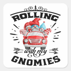 Sticker Carré Rolling With My Gnomies Christmas Gnomes
