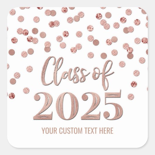 Sticker Carré Rose Gold Confetti Graduation 2025 (Devant)