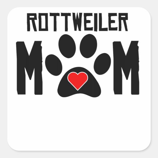 Sticker Carré Rottweiler Mom (Devant)