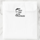 Sticker Carré Ruth Bader Ginsburg, Nous Devons Maintenant Être S (Sac)