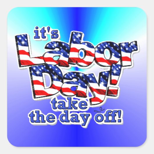 Sticker Carré Sa Fête du Travail (Devant)