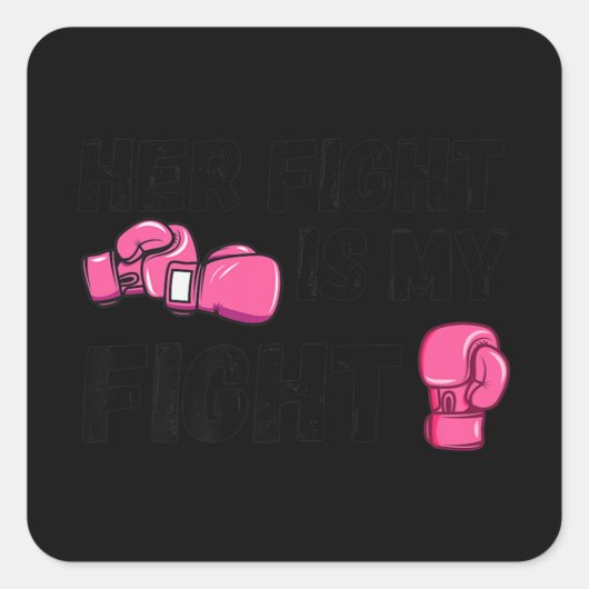 Sticker Carré Sa Lutte Est Ma Lutte Gants De Boxe De Combat Canc (Devant)