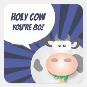 Sticker Carré Saint Vache Vous êtes 80 Mignonne Mignonne Joyeux (Devant)