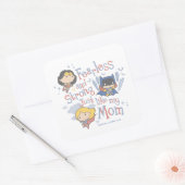 Sticker Carré Sans Peur Et Fort Comme Ma Mère (Enveloppe)