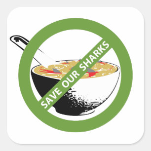 Sticker Carré SAVEZ NOS REQUINS interdire la soupe d'ailerons de