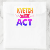 Sticker Carré Schtick it with this (Sac)