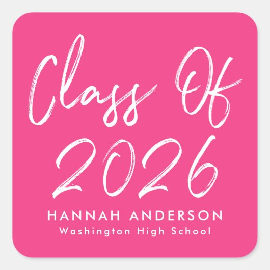 Sticker Carré Script moderne Hot Pink Classe de 2025 Graduation (Devant)