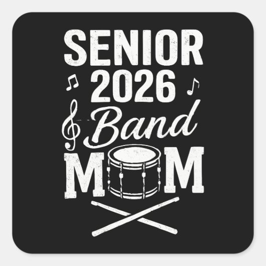 Sticker Carré Senior 2026 Band Mom (Devant)