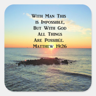 STICKER CARRÉ SERENE SCELER MATTHEW 19:26 SCRIPTURE