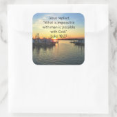 STICKER CARRÉ SERENE SUNSET LUKE 18:27 CONCEPTION DE SCRIPTURE (Sac)