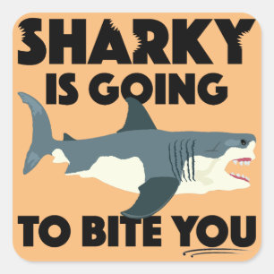 Sticker Carré Sharky Va Vous Bite Design - Sticke Carré