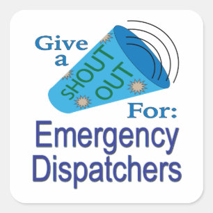 Sticker Carré Shout Out pour les régulateurs d'urgence