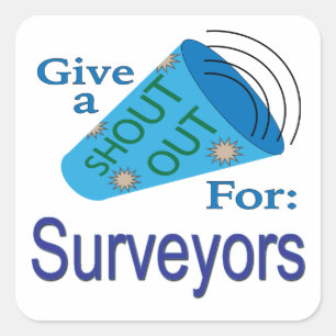 Sticker Carré Shout Out pour Surveyers