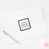 Sticker Carré Si Trouvé S'Il Vous Plaît Appelez Numéro De Téléph (Enveloppe)