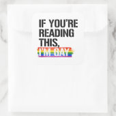 Sticker Carré Si tu lis ça, je suis gay (Sac)