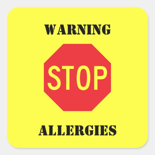 Sticker Carré Signal d'arrêt - Allergies d'avertissement (Devant)