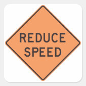 Sticker Carré Signal routier de réduction de la vitesse (Devant)