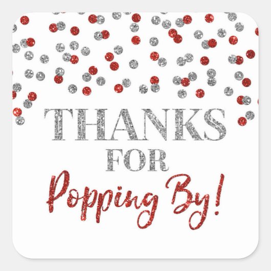 Sticker Carré Silver Red Confetti Merci pour Popping By (Devant)