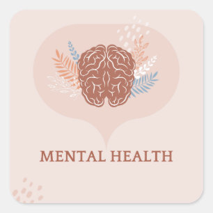 Sticker Carré Simple Santé Mentale vous êtes suffisant soin