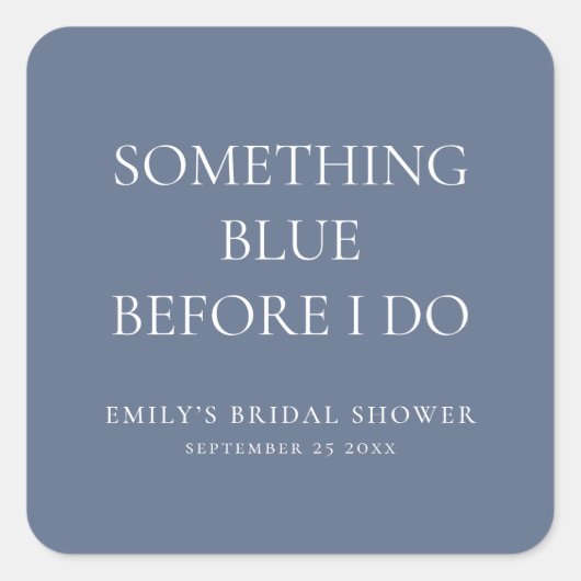 Sticker Carré Simple Something Blue avant que je fasse la Baby S (Devant)