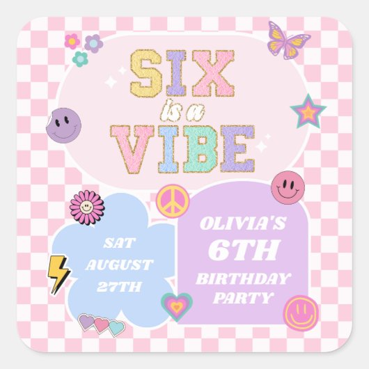 Sticker Carré Six Is A Vibe Preppy Patch 6e Anniversaire (Devant)