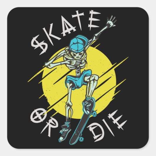 Sticker Carré Skate ou die Skeleton Skateboarder (Devant)