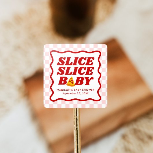 Sticker Carré Slice Slice Baby Pizza Baby Shower