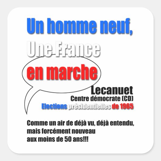 Sticker Carré Slogan En Marche (Devant)
