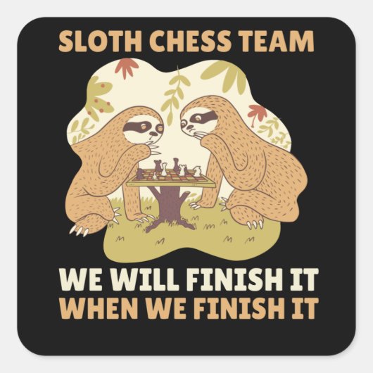 Sticker Carré Sloth Chess Team Slots Jouer à des échecs conforta (Devant)