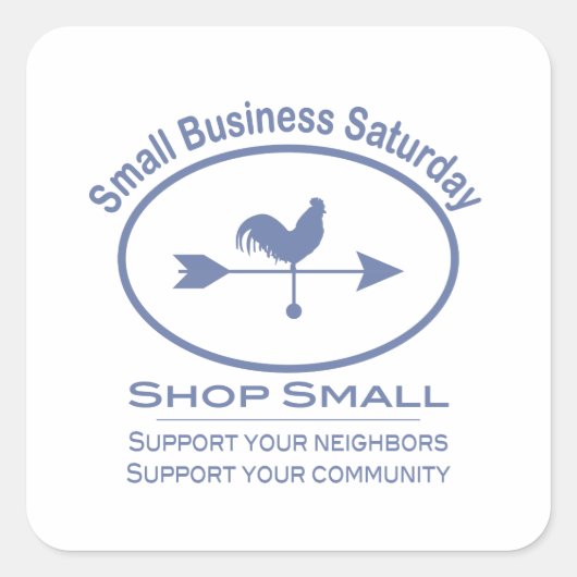 Sticker Carré Small Business Saturday Weather vane (Devant)