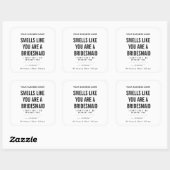 Sticker Carré Smells Like Bridesmaid Candle| Bridesmaid Proposal (Feuille)