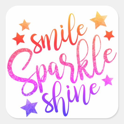 Sticker Carré Smile Sparkle brillant multicolore Motivationnel (Devant)