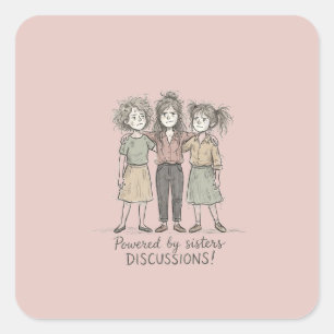 Sticker Carré Sœurs DISCUSSIONS