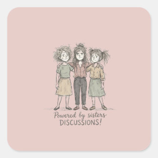 Sticker Carré Sœurs DISCUSSIONS