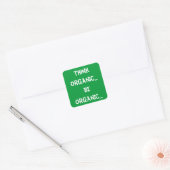 Sticker Carré Sois bio... (Enveloppe)