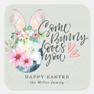 Sticker Carré Some Bunny vous aime Œuf de Pâques Tacheté