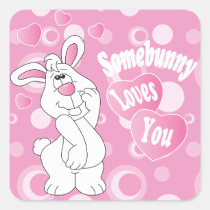 Sticker Carré Somebunny Vous aime - Lapin de Pâques