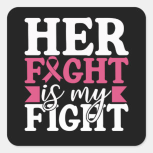 Sticker Carré Son Combat Mon Combat Famille Cancer du Sein